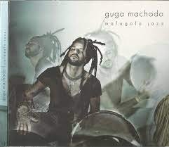 GUGA-MACHADO-–-Mafagafo Jazz